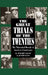 The Great Trials of the Twenties: The Watershed Decade in America's Courtrooms by Robert Grant