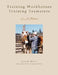Training Workhorses / Training Teamsters: Second Edition by Lynn R. Miller