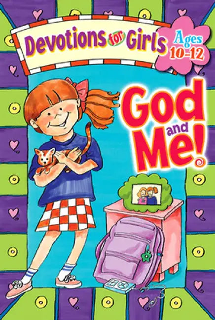 God and Me! Devotions for Girls by Linda M. Washington
