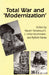 Total War and Modernization by Yasushi Yamanouchi, J. Victor Koschmann, Ryuichi Narita