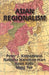 Asian Regionalism (Ceas) by Peter J. Katzenstein