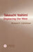 Takeuchi Yoshimi: Displacing the West by Richard F. Calichman