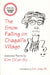 The Snow Falling on Chagall's Village: Selected Poems by Kim Ch'un-Su by Ch'un-Su Kim, Jong-Gil Kim