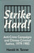 Strike Hard! Anti-Crime Campaigns and Chinese Criminal Justice, 1979-1985 by Harold M. Tanner