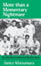 More Than a Momentary Nightmare: The Yokohama Incident and Wartime in Japan by Janice Matsumura