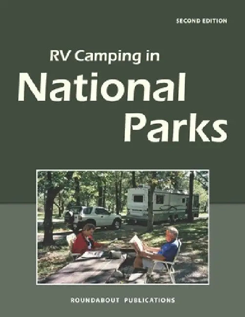 RV Camping in National Parks by Roundabout Publications
