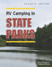 RV Camping in State Parks, 7th Edition by Roundabout Publications