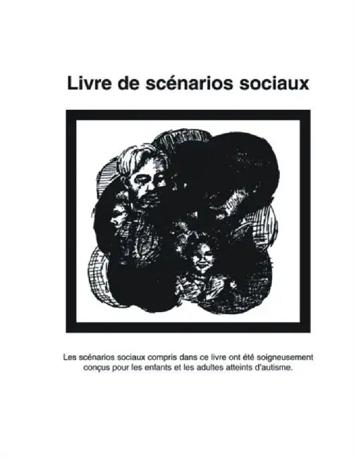 Livre de Scenarios Sociaux by Carol Gray
