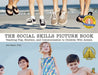 The Social Skills Picture Book: Teaching Communication, Play and Emotion by Jed Baker