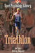 Sport Psychology Library: Triathlon by Joe Baker