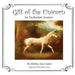 Gift of the Unicorn: An Enchanted Journey by Shirley Ayn Linder