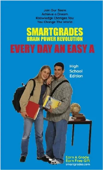 EVERY DAY AN EASY A Study Skills (High School Edition) SMARTGRADES BRAIN POWER REVOLUTION: In 24 Hours, Students Achieve Academic Success!5 Star Revie by Smartgrades Brain Power Revolution