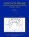 Gold of Praise: Studies on Ancient Egypt in Honor of Edward F. Wente by John A. Larson, Emily Teeter