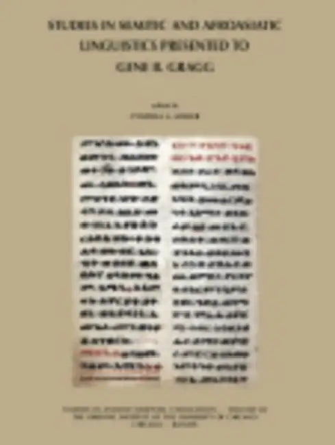 Studies in Semitic and Afroasiatic Linguistics Presented to Gene B Gragg by Cynthia L. Miller