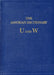 The Assyrian Dictionary of the Oriental Institute of the University of Chicago: Vol 20 U/W by Martha T. Roth