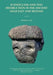 Iconoclasm and Text Destruction in the Ancient Near East and Beyond by Natalie N. May