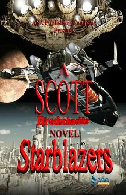 Starblazers by Scott Bredschneider