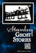 Stanley Ghost Stories by Susan S. Davis