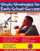Study Strategies for Early School Success: Seven Steps to Improve Your Learning by Sandi Sirotowitz