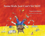 Some Kids Just Can't Sit Still! by Sam Goldstein