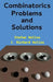 Combinatorics Problems and Solutions by J. Richard Hollos