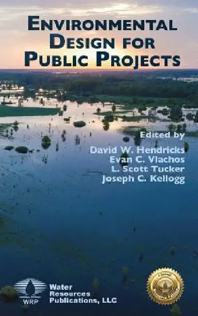 Environmental Design for Public Projects by David W. Hendricks
