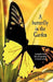 A butterfly in the Garden by Annie