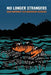 No Longer Strangers: Haiku Northwest Twenty-Fifth Anniversary Anthology by Tanya McDonald