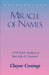 Miracle of Names by Clayne Conings, Elizabeth Pasco, Rodney Charles