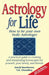 Astrology for Life: How to Be Your Own Vedic Astrologer by David Hawthorne, V. K. Choudhry, 1st World Publishing