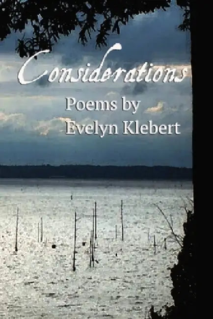 Considerations by Evelyn Klebert