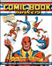The Comic Book Makers by Joe Simon, Jim Simon