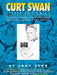 Curt Swan a Life in Comics by Eddy Zeno