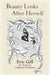 Beauty Looks After Herself by Eric Gill, Catherine Pickstock