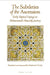 The Subtleties of the Ascension: Early Mystical Sayings on Muhammad's Heavenly Journey by Abu Abd Al-Rahman Sulami
