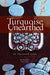 Turquoise Unearthed: An Illustrated Guide by Joe Dan Lowry, Joe P. Lowry