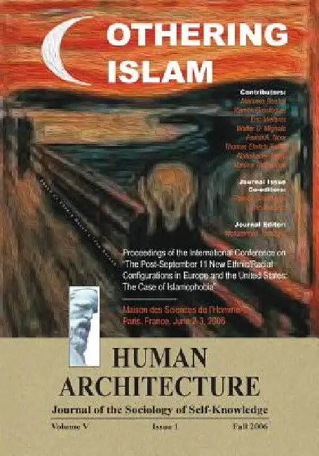 Othering Islam: Proceedings of the International Conference on the Post-September 11 New Ethnic/Racial Configurations in Europe and th by Mohammad H. Tamdgidi, Ramón Grosfoguel, Eric Mielants
