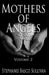 Mothers of Angels by Stephanie Basco Sullivan