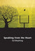 Speaking from the Heart by Ed Weyhing