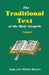 The Traditional Text of the Holy Gospels, Volume I by Dean John William Burgon