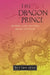 The Dragon Prince: Stories and Legends from Vietnam by Thich Nhat Hanh