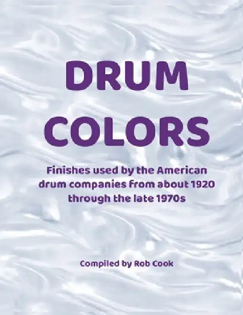 Drum Colors by Rob Cook