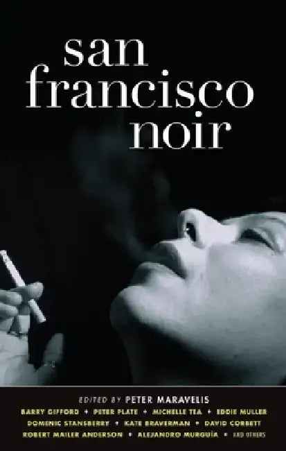 San Francisco Noir by Peter Maravelis