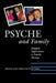 Psyche and Family: Jungian Applications to Family Therapy by Laura S. Dodson, Terrill L. Gibson