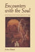Encounters with the Soul by Barbara Hannah