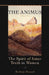 The Animus: The Spirit of the Inner Truth in Women, Volume 2 by Barbara Hannah, David Eldred, Emmanuel Kennedy-Xypolitas
