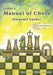 Lasker's Manual of Chess by Emanuel Lasker