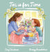 Tea is for Time by Clay Clarkson, Breezy Brookshire
