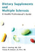 Dietary Supplements and Multiple Sclerosis: A Health Professional's Guide by Allen C. Bowling, Thomas M. Jd Stewart