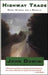 Highway Trade by John Domini